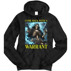 Come Back With A Warrant Cringe Skeleton Meme Tie Dye Hoodie