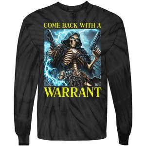 Come Back With A Warrant Cringe Skeleton Meme Tie-Dye Long Sleeve Shirt