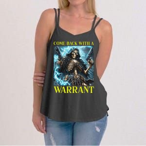 Come Back With A Warrant Cringe Skeleton Meme Women's Strappy Tank