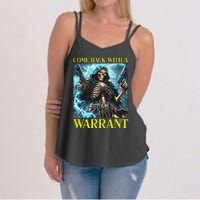 Come Back With A Warrant Cringe Skeleton Meme Women's Strappy Tank