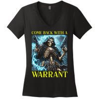 Come Back With A Warrant Cringe Skeleton Meme Women's V-Neck T-Shirt