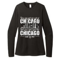 Chicago Born You Can'T Get The Chicago Out Of Me Womens CVC Long Sleeve Shirt