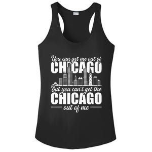 Chicago Born You Can'T Get The Chicago Out Of Me Ladies PosiCharge Competitor Racerback Tank