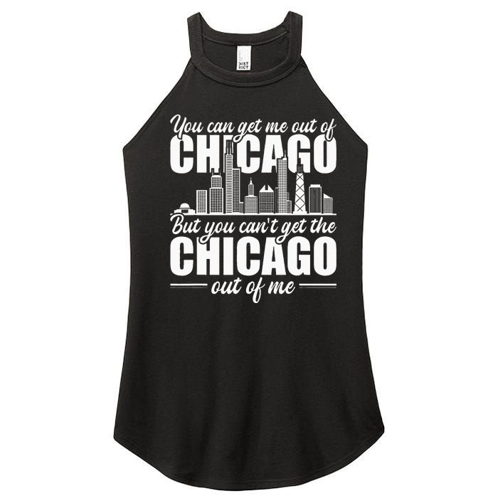 Chicago Born You Can'T Get The Chicago Out Of Me Women's Perfect Tri Rocker Tank