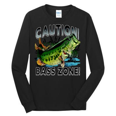 Caution Bass Zone Funny Fishing Tall Long Sleeve T-Shirt