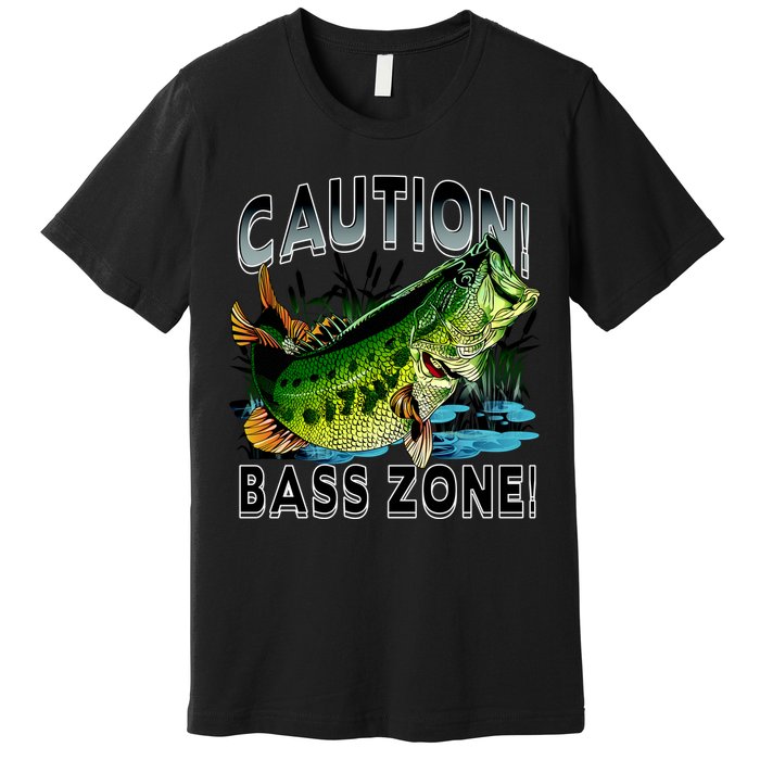 Caution Bass Zone Funny Fishing Premium T-Shirt