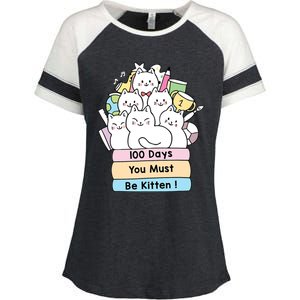 Cute Cat 100 Days You Must Be Kitten 100th Day Of School Gift Enza Ladies Jersey Colorblock Tee