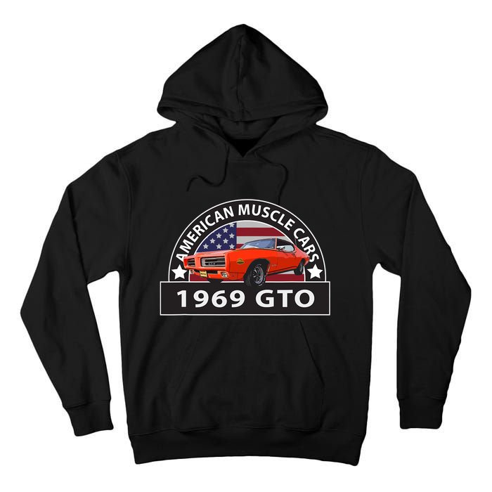 CLASSIC CARS 1969 GTO AMERICAN MUSCLE CARS VINTAGE 60s Tall Hoodie