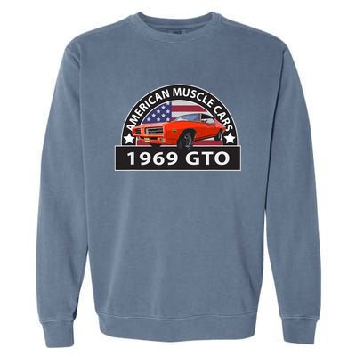 CLASSIC CARS 1969 GTO AMERICAN MUSCLE CARS VINTAGE 60s Garment-Dyed Sweatshirt