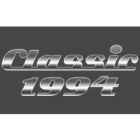 Classic Chrome 1994 30th Birthday Bumper Sticker