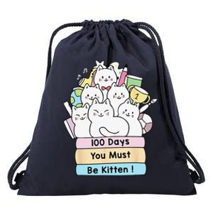 Cute Cat 100 Days You Must Be Kitten 100th Day Of School Drawstring Bag