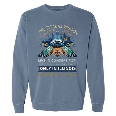 Cicada Concert 2024 Illinois Cicada Broods Garment-Dyed Sweatshirt