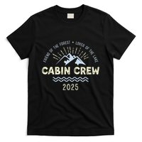 Cabin Crew 2025 Family Mountain Cabin Friends Group Vacation T-Shirt