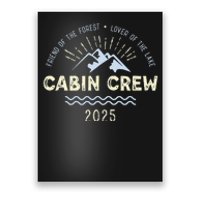 Cabin Crew 2025 Family Mountain Cabin Friends Group Vacation Poster