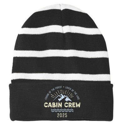 Cabin Crew 2025 Family Mountain Cabin Friends Group Vacation Striped Beanie with Solid Band