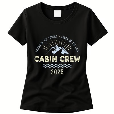 Cabin Crew 2025 Family Mountain Cabin Friends Group Vacation Womens T-Shirt