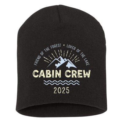 Cabin Crew 2025 Family Mountain Cabin Friends Group Vacation Short Acrylic Beanie