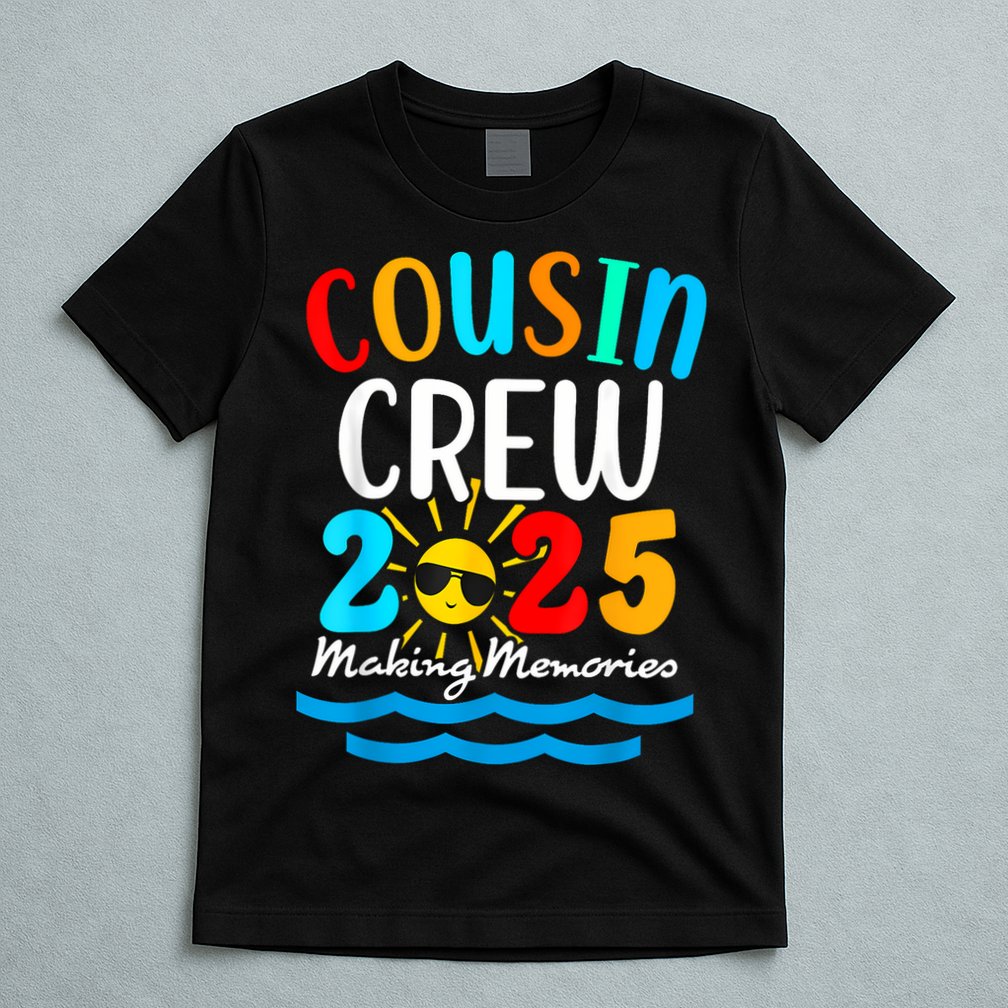 Cousin Crew 2025 Summer Vacation Beach Family Trips Matching T-Shirt
