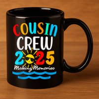 Cousin Crew 2025 Summer Vacation Beach Family Trips Matching 11oz C Handle Ceramic Mug