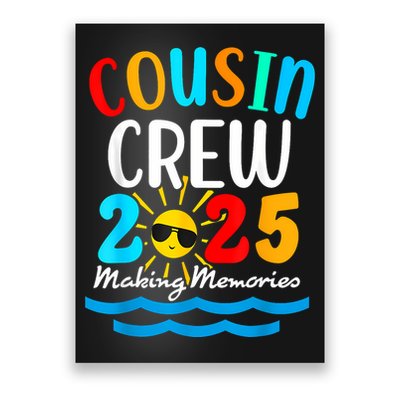Cousin Crew 2025 Summer Vacation Beach Family Trips Matching Poster