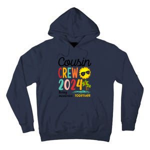 Cousin Crew 2024 Living Memories Together Tall Hoodie