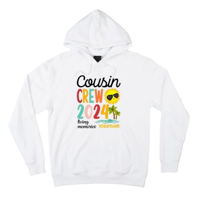 Cousin Crew 2024 Living Memories Together Hoodie