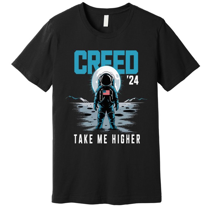 Cool C.R.E.E.D. 24 Take Me H.I.G.H.E.R American Astronaut Premium T-Shirt