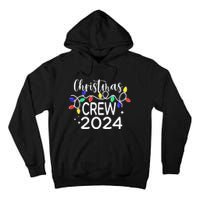 Christmas Crew 2024 Family Christmas Pajamas Xmas Matching Tall Hoodie