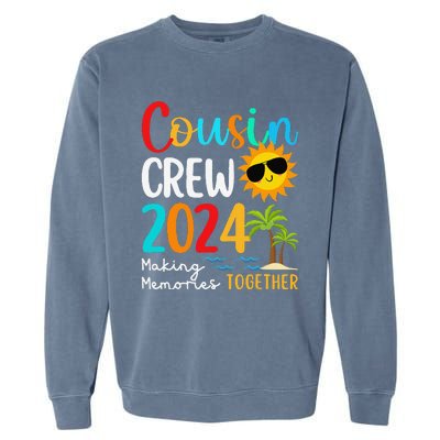 Cousin Crew 2024 Summer Vacation Beach Family Trips Matching Garment-Dyed Sweatshirt