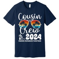 Cousin Crew 2024 Summer Vacation Beach Family Trips Matching Premium T-Shirt