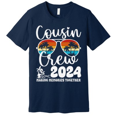 Cousin Crew 2024 Summer Vacation Beach Family Trips Matching Premium T-Shirt