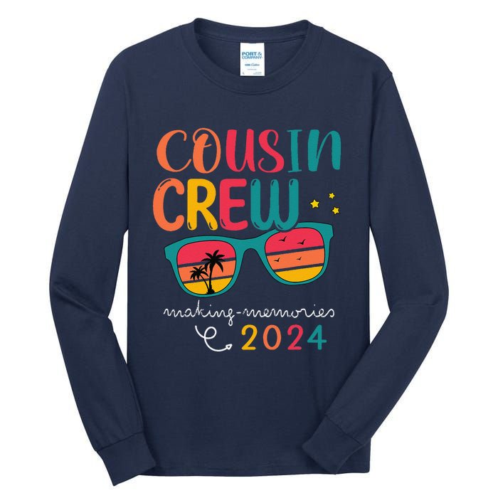 Cousin Crew 2024 Family Reunion Making Memories Matching Tall Long Sleeve T-Shirt