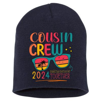 Cousin Crew 2024 Family Reunion Making Memories Matching Short Acrylic Beanie