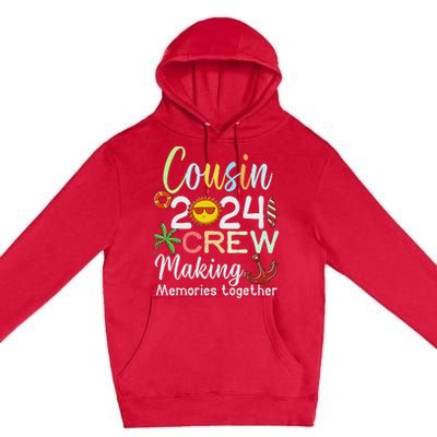 Cousin Crew 2024 Summer Vacation Beach Family Trips Matching Premium Pullover Hoodie