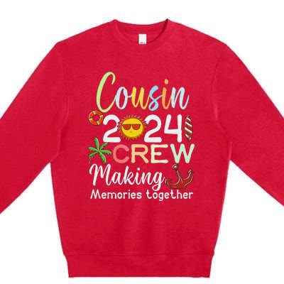 Cousin Crew 2024 Summer Vacation Beach Family Trips Matching Premium Crewneck Sweatshirt