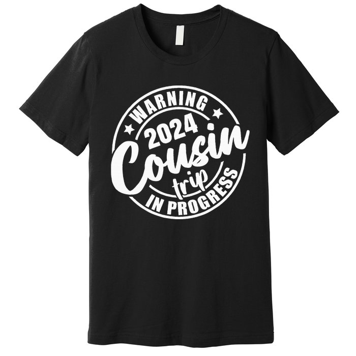 Cousin Crew 2024 Family Reunion Trip Weekend Vacation Premium T-Shirt