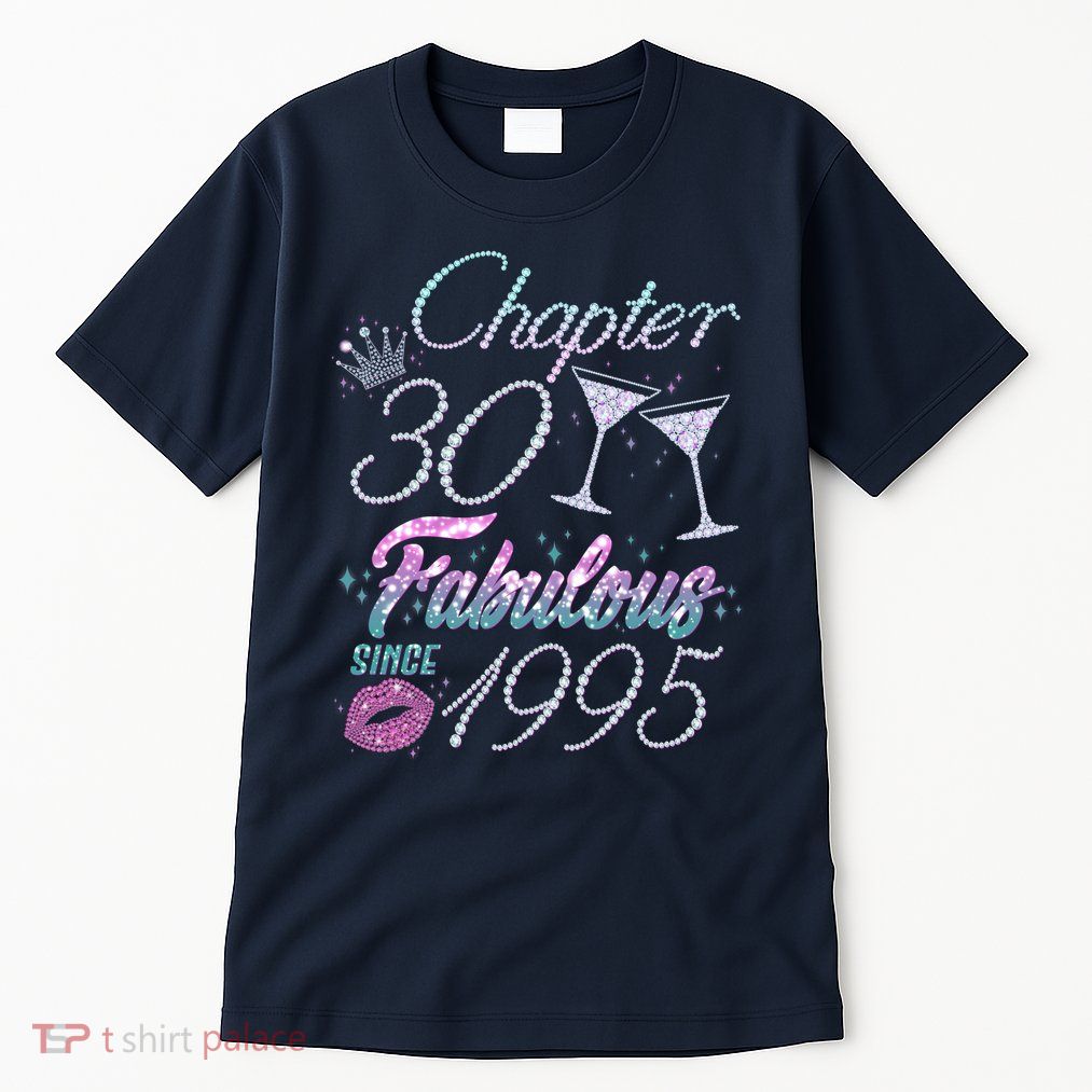 Cute Chapter 30th Birthday Fabulous Since 1995 Tall T-Shirt