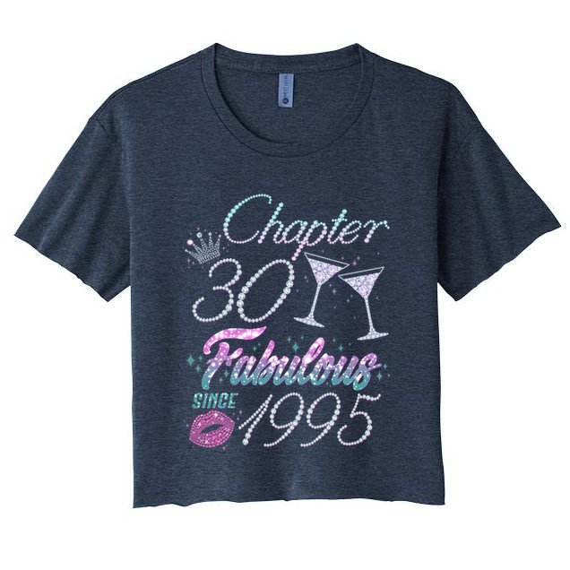 Cute Chapter 30th Birthday Fabulous Since 1995 Crop Top