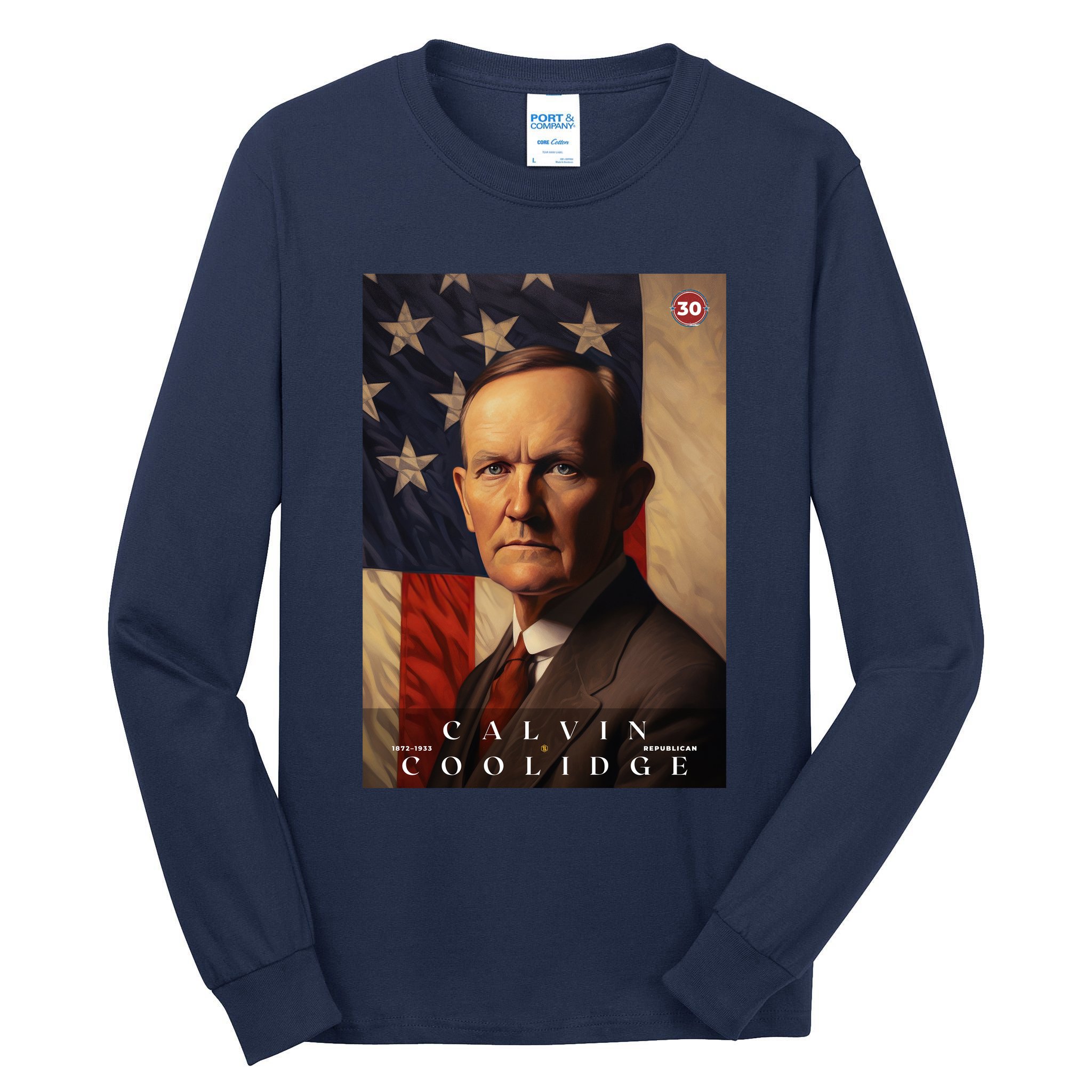 Calvin Coolidge 30th President Of The United States Portrait Tall Long Sleeve T-Shirt