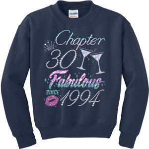 Cute Chapter 30th Birthday Fabulous Since 1994 Kids Sweatshirt