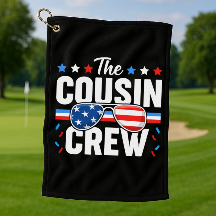 Cousin Crew 4th Of July Patriotic American Family Matching Golf Towel