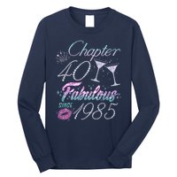 Cute Chapter 40th Birthday Fabulous Since 1985 Long Sleeve Shirt