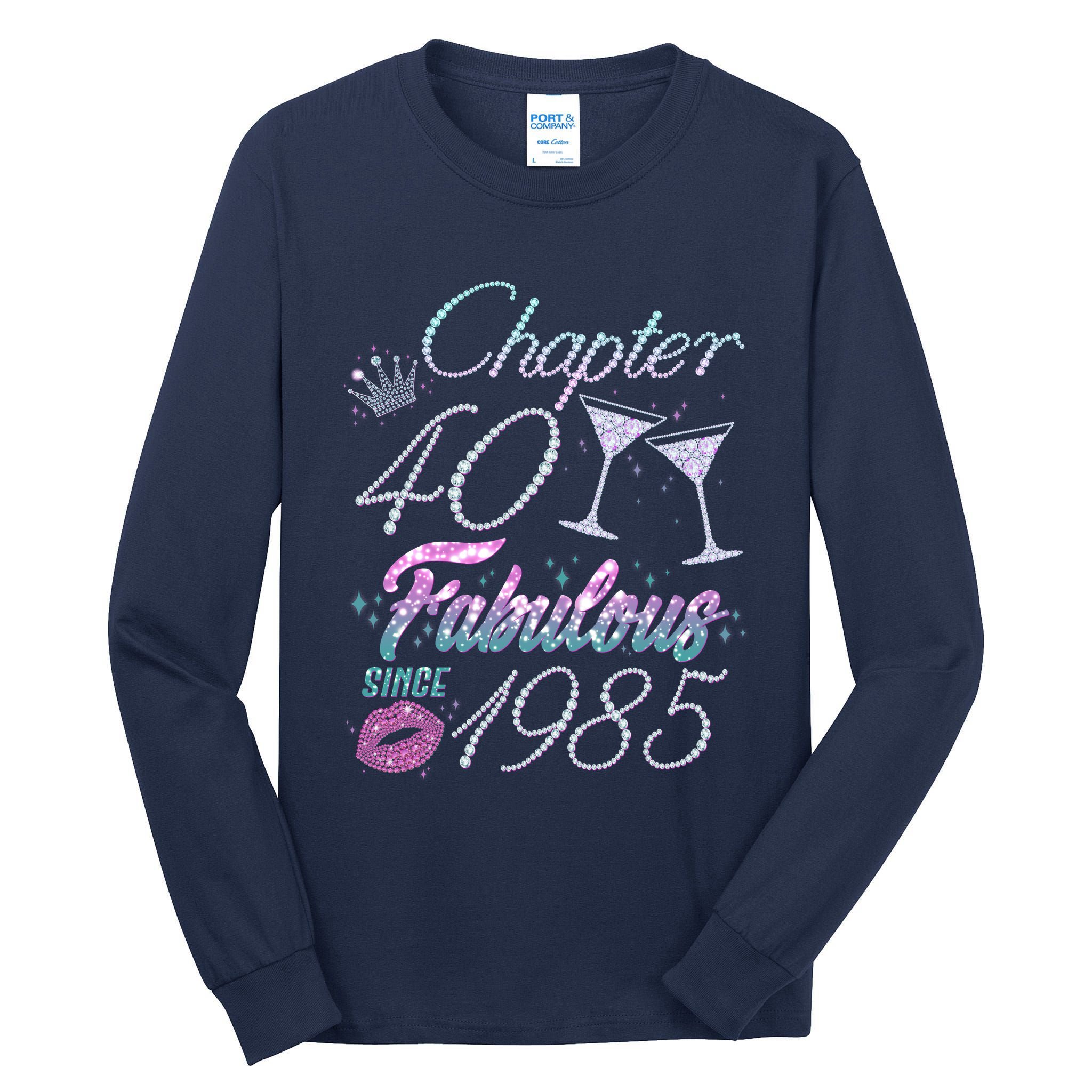 Cute Chapter 40th Birthday Fabulous Since 1985 Tall Long Sleeve T-Shirt
