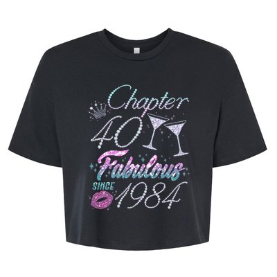 Cute Chapter 40th Birthday Fabulous Since 1984 Bella+Canvas Jersey Crop Tee