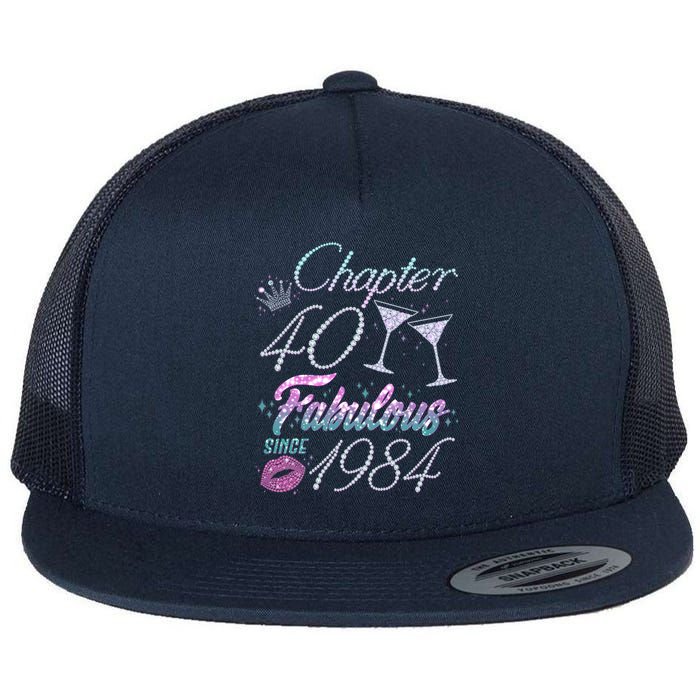 Cute Chapter 40th Birthday Fabulous Since 1984 Flat Bill Trucker Hat