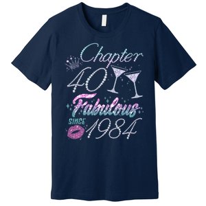 Cute Chapter 40th Birthday Fabulous Since 1984 Premium T-Shirt