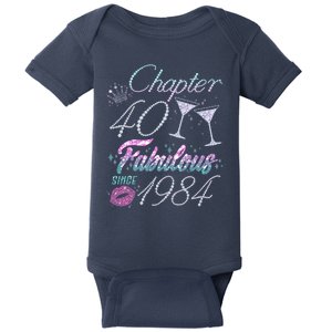 Cute Chapter 40th Birthday Fabulous Since 1984 Baby Bodysuit