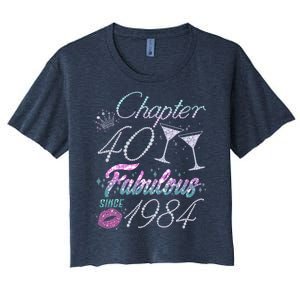 Cute Chapter 40th Birthday Fabulous Since 1984 Women's Crop Top Tee