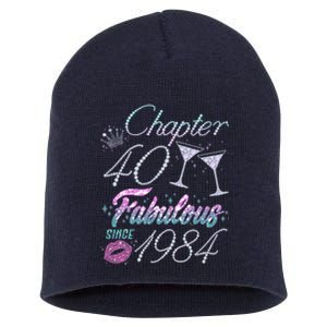 Cute Chapter 40th Birthday Fabulous Since 1984 Short Acrylic Beanie