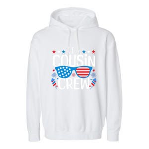 Cousin Crew 4th Of July Patriotic American Family Matching Gift Garment-Dyed Fleece Hoodie